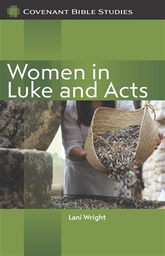 Women in Luke and Acts Women in Luke and Acts