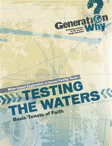 Testing the Waters: Basic Tenets of Faith - pdf Testing the Waters: Basic Tenets of Faith - pdf