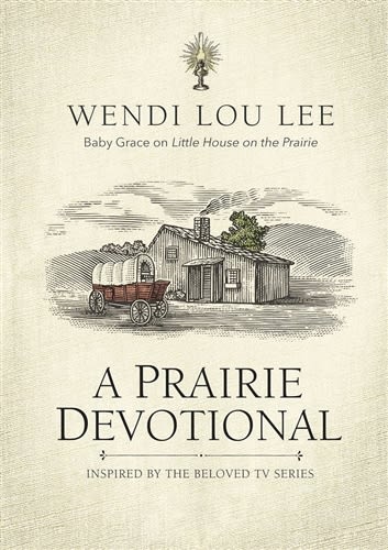 A Prairie Devotional