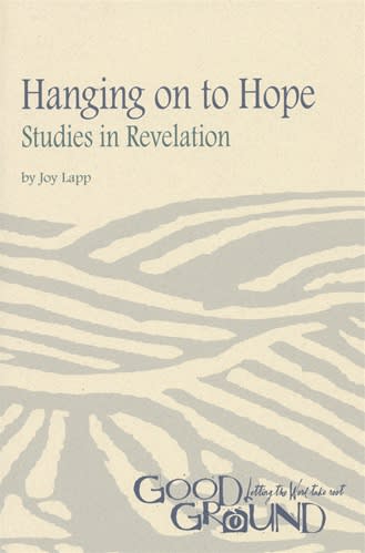 Hanging on to Hope: Studies in Revelation