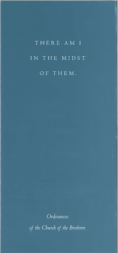 There Am I in the Midst of Them: Ordinances Pamphlet