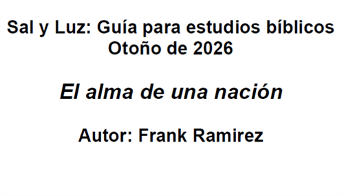Sal y Luz: Guía para estudios bíblicos - Otoño de 2026