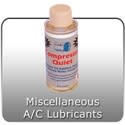 Miscellaneous A/C Lubricants