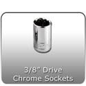 3/8 in. Drive Chrome Sockets