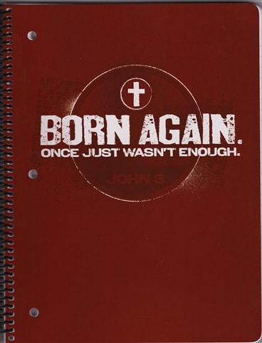 This trendy 90 sheets spiral notebook's message BORN AGAIN is from John 3:5, 7