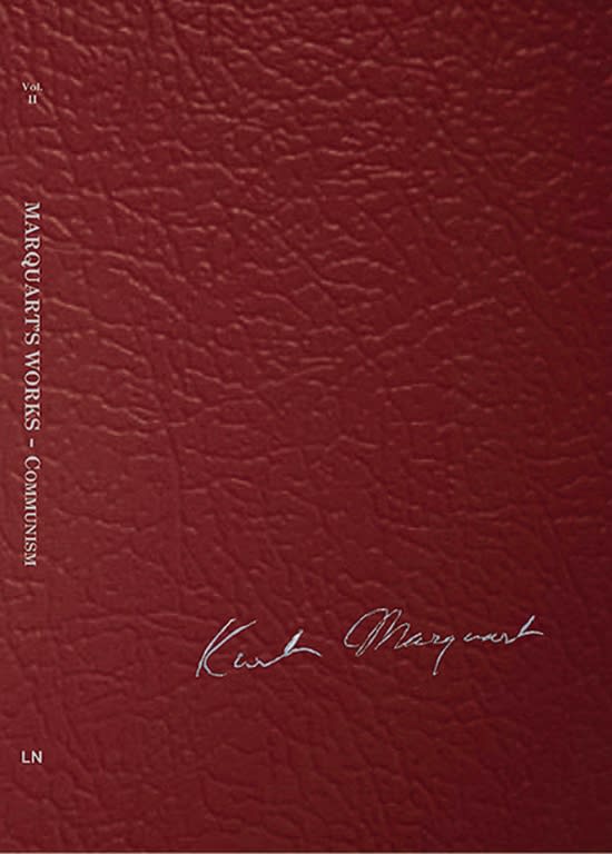 Vol II - Marquart's Works - Communism