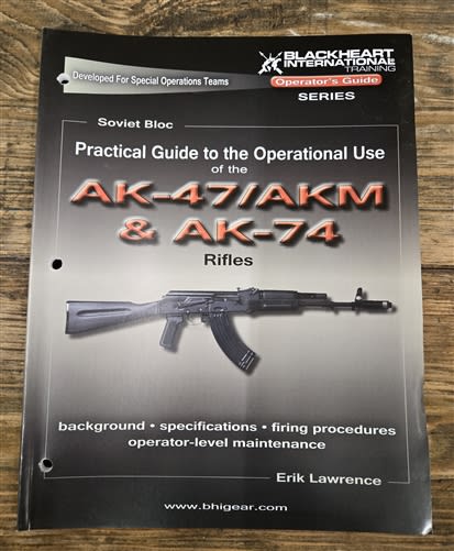 AK-47/AKM & AK-74 Operator's Manual