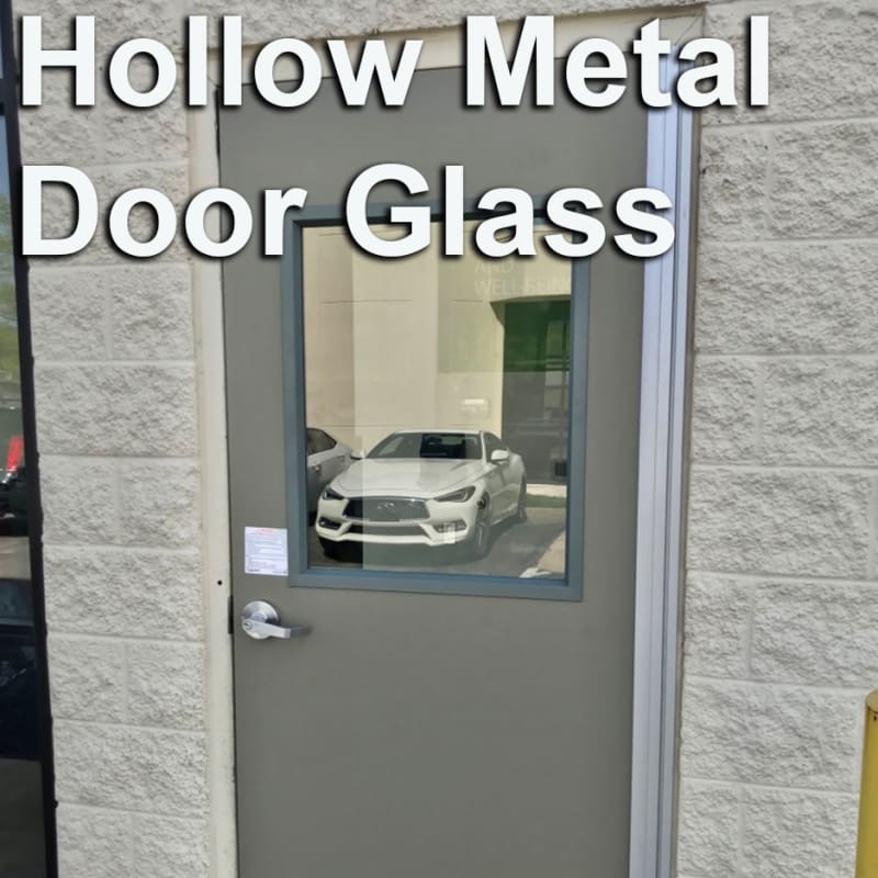Hollow Metal Door Glass