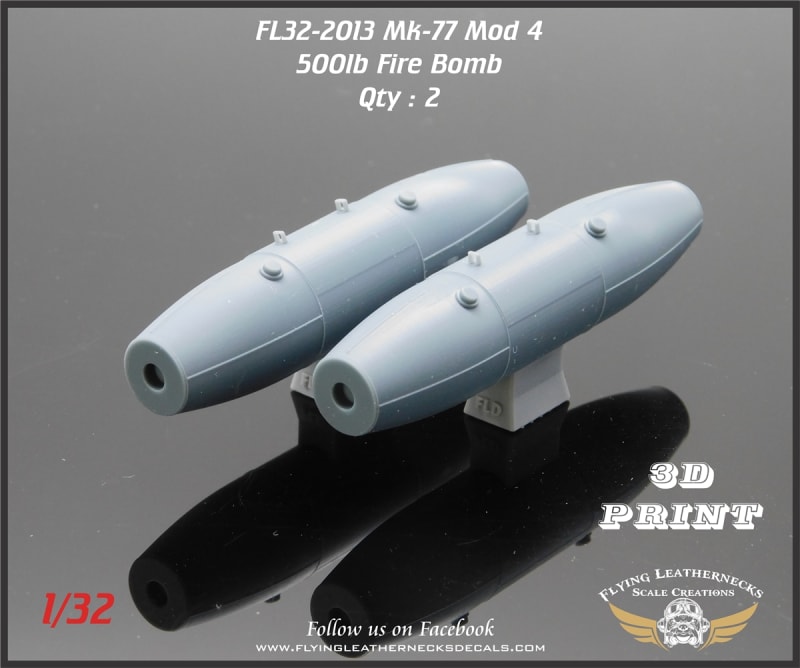 FL32-2013 Mk-77 750lb Fire Bombs
