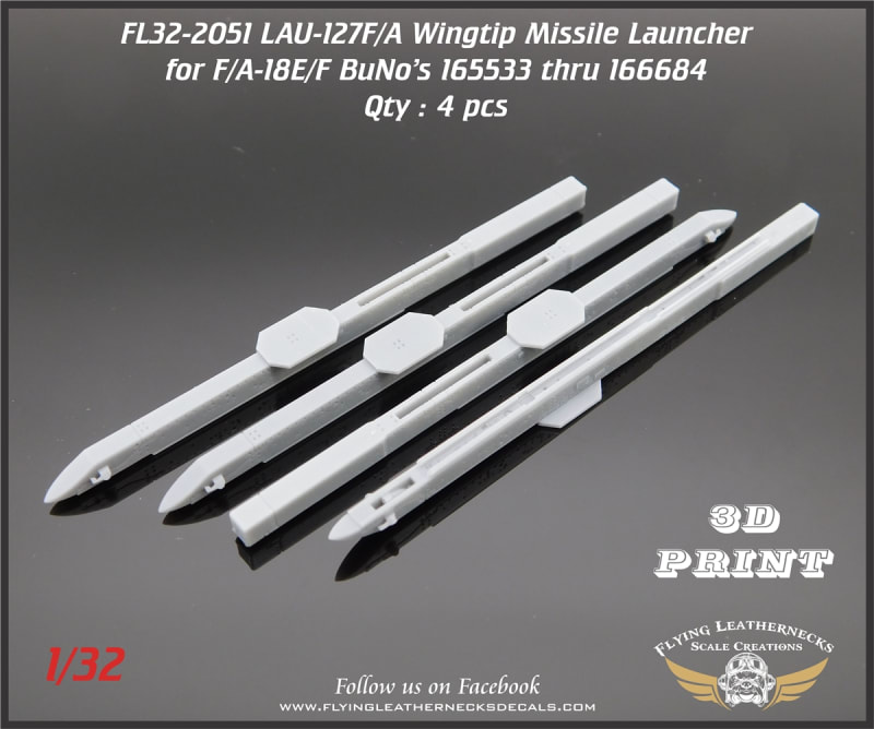 FL32-2051 LAU-127F/A - F/A-18E/F Wing tip launchers BuNo 165533 thru 166684 FL32-2051 LAU-127F/A - F/A-18E/F Wing tip launchers BuNo 165533 thru 166684