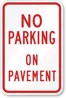 No parking on pavement