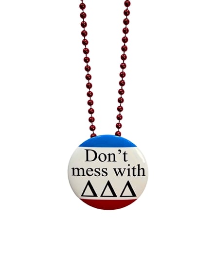 Pin Necklace - Don't Mess -Tri Delta -Red Beads