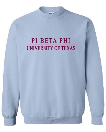 Lt. Blue Sweatshirt (TX Line  Style) -Pi Phi (Wine)