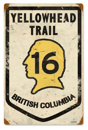 Yellowhead Trail 16 British Columbia Vintage Metal Sign