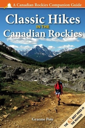 Classic Hikes in the Canadian Rockies Guide Book. This is your guide to the 63 best backpacking trips and day-hikes in Banff, Jasper, Yoho, Kootenay, Mt Robison, Mt. Assiniboine, Waterton, Kananaskis, and Akamina-Kishinena Parks. Detailed trailhead descri
