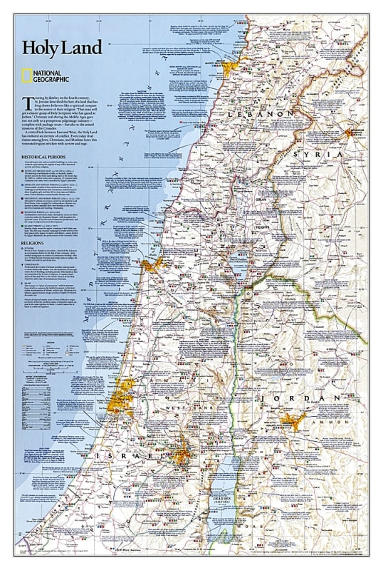 Holy Land National Geographic Wall Map - A detailed political and religious reference map showing faiths, peoples, and historic sites of the Middle East. Holy Land National Geographic Wall Map - A detailed political and religious reference map showing faiths, peoples, and historic sites of the Middle East.