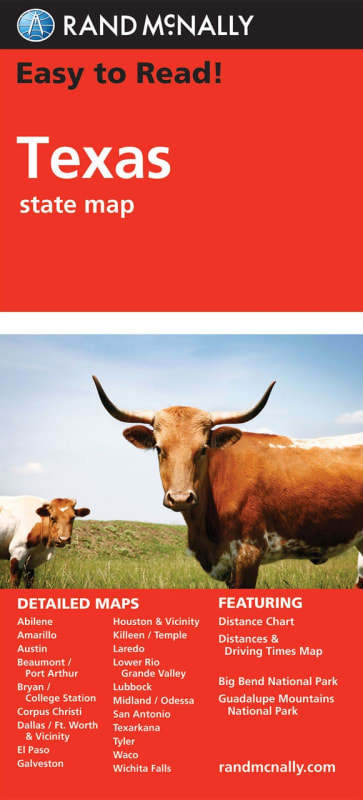 Texas State Travel & Road map by Rand McNally. Includes detailed maps of Abilene, Amarillo, Austin, Beaumont, Big Bend National Park, Bryan / College Station, Corpus Christi, Dallas / Fort Worth & Vicinity, El Paso, Galveston, Houston & Vicinity, Laredo,