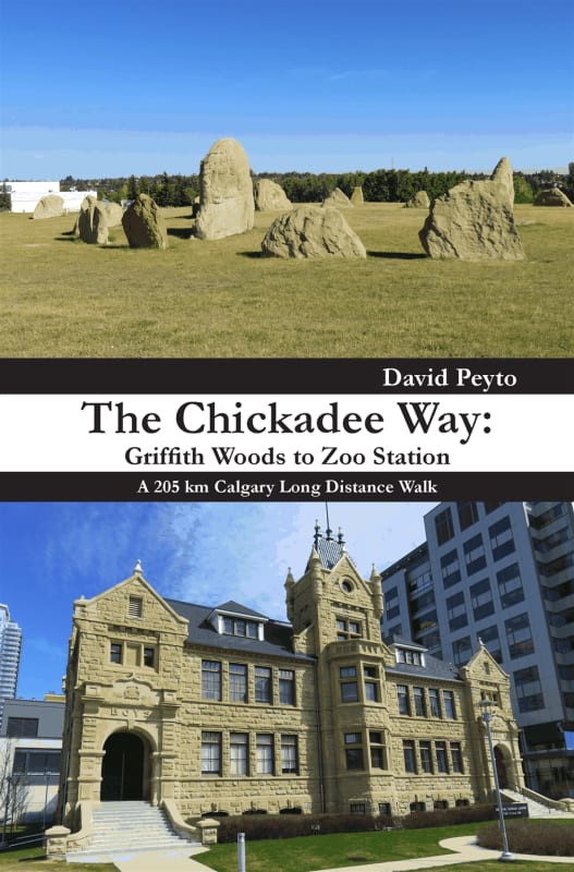 THE CHICKADEE WAY - Griffith Woods to Zoo Station.   This is a 205 km Calgary long distance walk that begins in Griffith Woods and meanders through over 50 communities before finishing at Zoo Station. The route is divided into 19 walks or sections.
