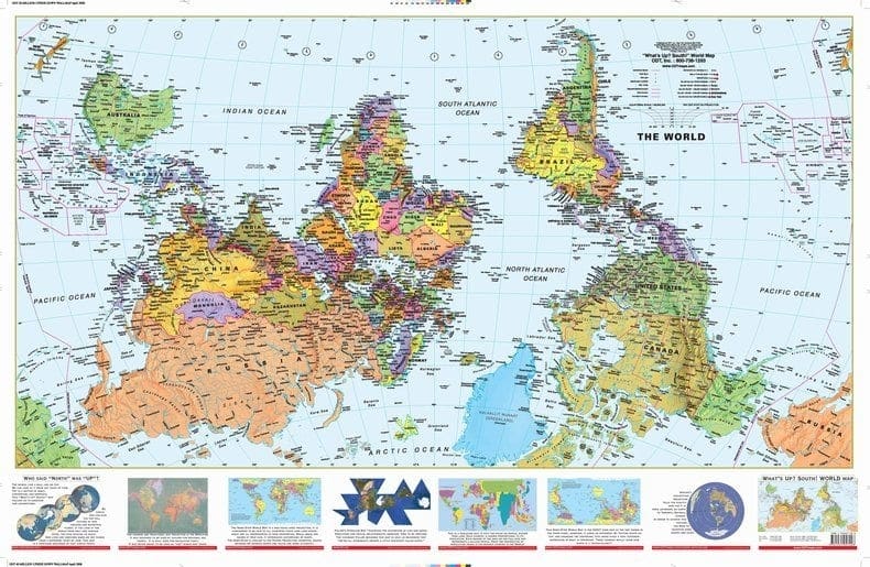 Challenge your worldview with this unique Upside Down Map! The South at the Top perspective makes a fantastic educational tool. Features Van der Grinten projection and easy-to-read detail. Challenge your worldview with this unique Upside Down Map! The South at the Top perspective makes a fantastic educational tool. Features Van der Grinten projection and easy-to-read detail.