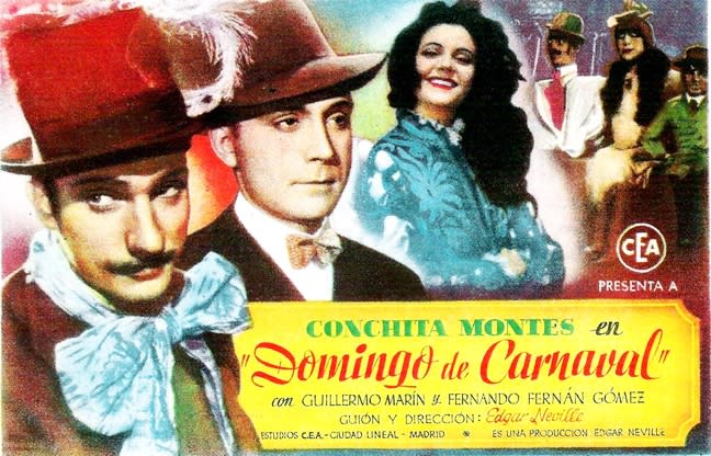 Domingo de Carnaval (1945) Edgar Neville; Conchita Montes, F.F. Gomez