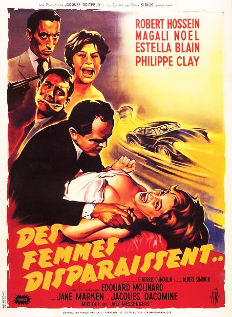 Des Femmes Disparaissent (1959) Edouard Molinaro; Robert Hossein