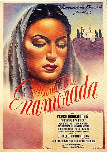 Enamorada (1946) Emilio Fernandez; Maria Felix, Pedro Armendariz