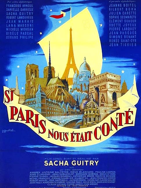 If Paris Were Told to Us (1956) Sacha Guitry; Francoise Arnoul, Danielle Darrieux