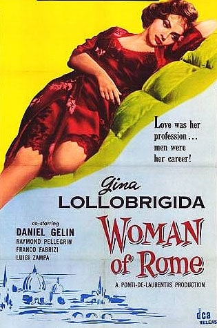 La Romana (Woman of Rome) (1954) Luigi Zampa; Gina Lollobrigida