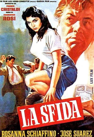 La Sfida (1958) Francesco Rosi; Rosanna Schiaffino. Jose Suarez