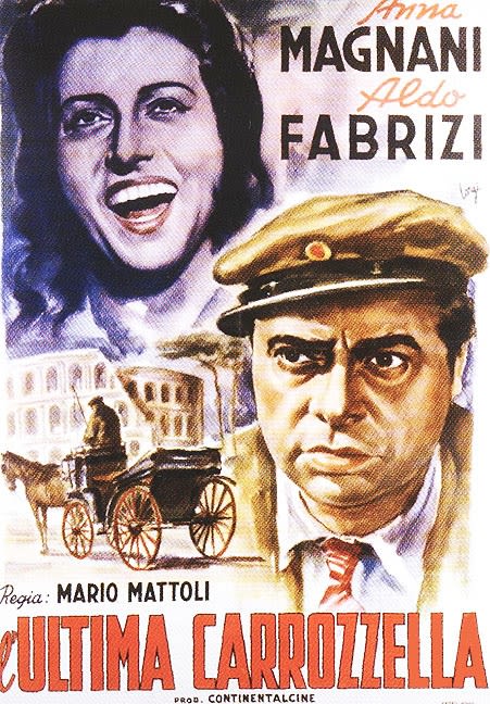 L'ultima Carrozzella (The Last Wagon) (1943) Mario Mattoli; Anna Magnani