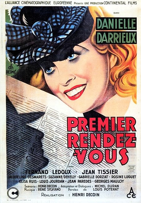 Premier Rendez-vous (1941) Henri Decoin; Danielle Darrieux, Rosine Luguet