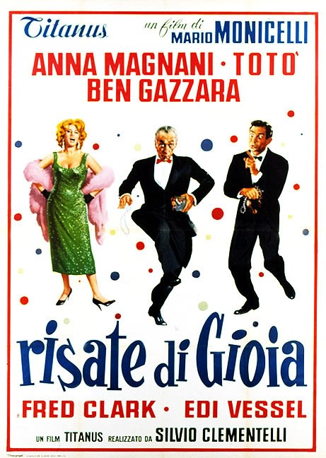 Risate di Gioia (1960) Mario Monicelli; Anna Magnani, Ben Gazzara, Toto