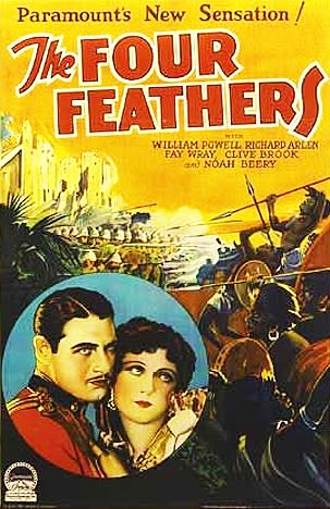 The Four Feathers (1929) Richard Arlen, Fay Wray, William Powell, Clive Brook