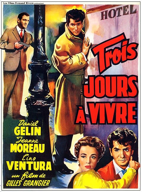 Trois Jours a Vivre (1957) Daniel Gelin, Jeanne Moreau, Lino Ventura