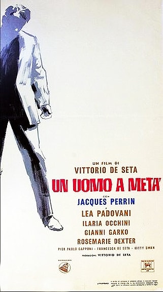 Un Uomo a Meta (Half a Man) (1966) Vittorio De Seta; Jacques Perrin, Lea Padovani