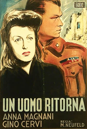 Un Uomo Ritorna (1946) Max Neufeld; Anna Magnani