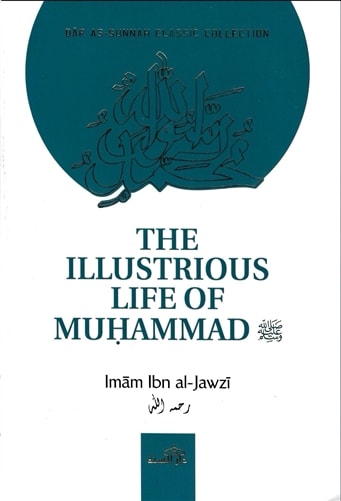 The Illustrious Life of Muhammad