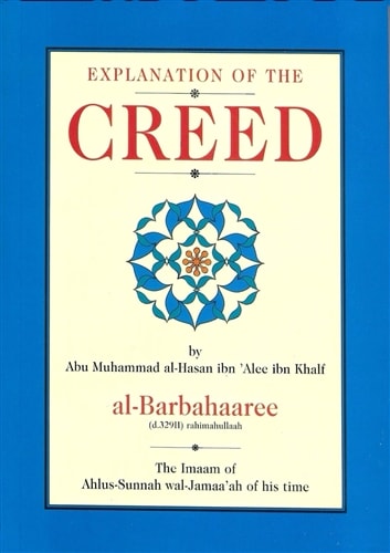 Explanation of The Creed by Imam al-Barbahaaree