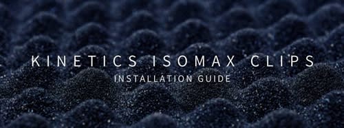 Kinetics IsoMax Clips Installation Guide