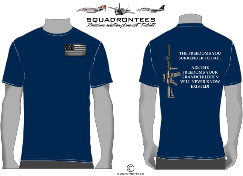 The Freedoms You Surrender Today T-Shirt