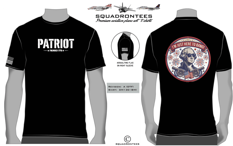 Im just here to Bang T-Shirt - 4th of July Patriot T-shirt
