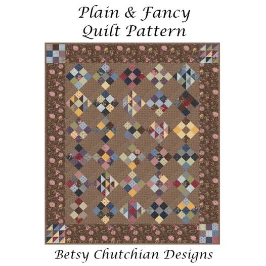 Plain & Fancy Quilt Pattern by Betsy Chutchian