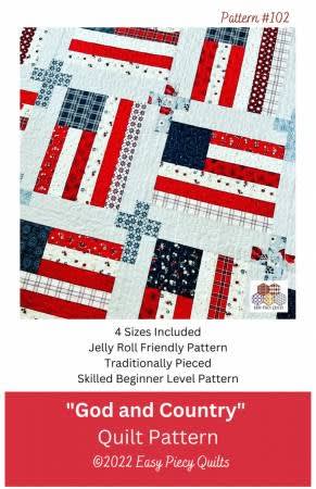 God and Country Quilt Pattern by Easy Piecy
