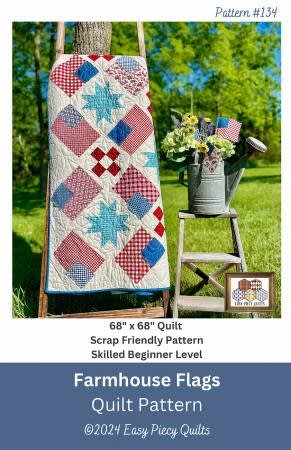 Farmhouse Flags Quilt Pattern by Easy Piecy Quilts shows a red, white and blue Americana quilt with American Flags.