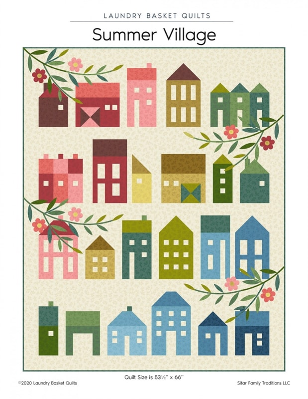 Summer Village Quilt Pattern by Edyta Sitar- Laundry Basket Quilts