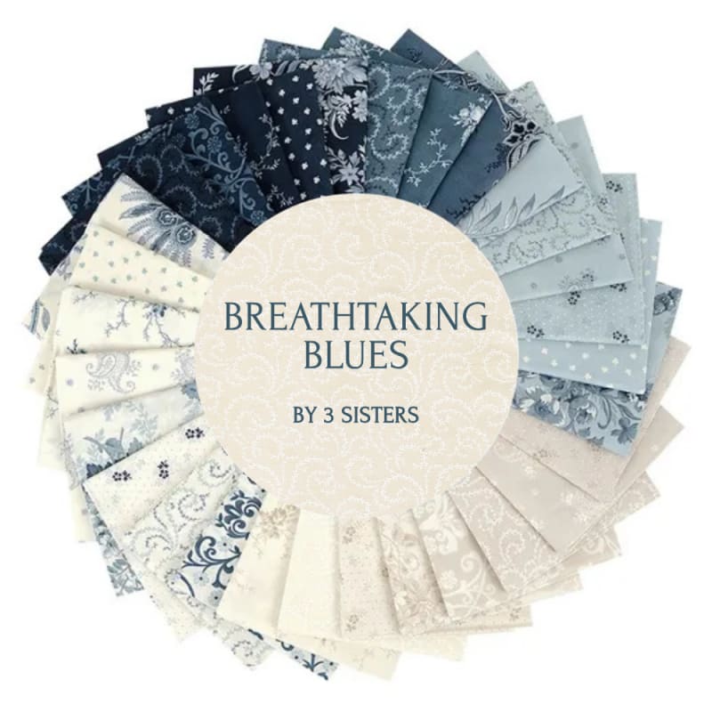 BREATHTAKING BLUES:   Half Yard Bundle (30)  by 3 Sisters