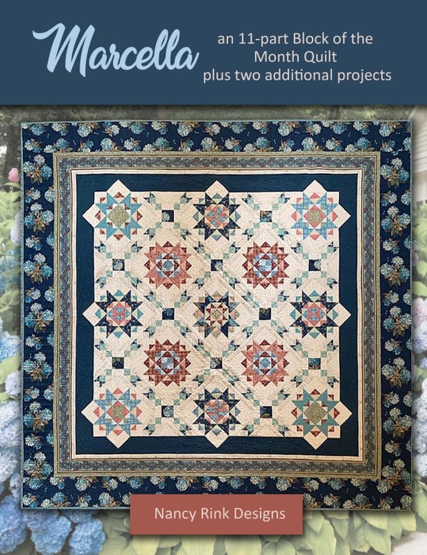 LAST ONE Marcella Quilt Pattern from Nancy Rink Designs