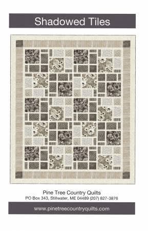 Shadowed Tiles Quilt Pattern by Pine Tree Country Quilts