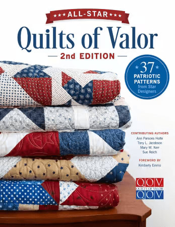 ll-Star Quilts of Valor by Schiffer Publishing 2nd Edition