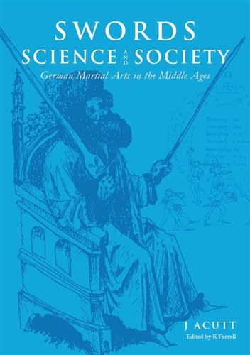 Swords Science and Society